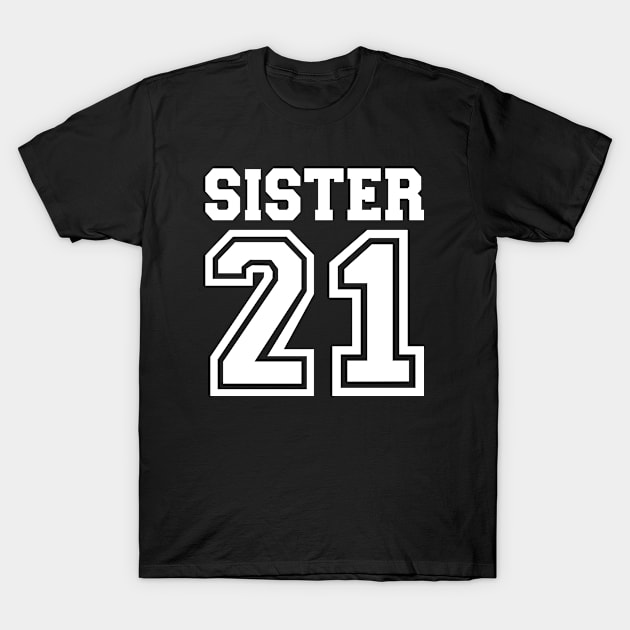 Sister established 2021 T-Shirt by Designzz